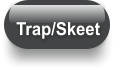 Trap/Skeet